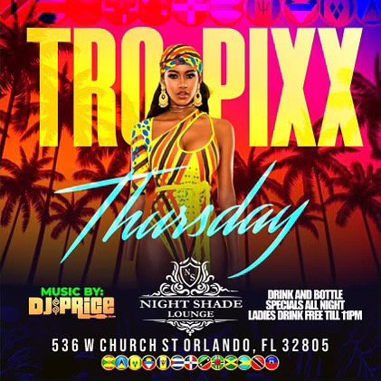 TROPIXX THURSDAY