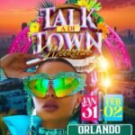 Talk A Di Town Weekend