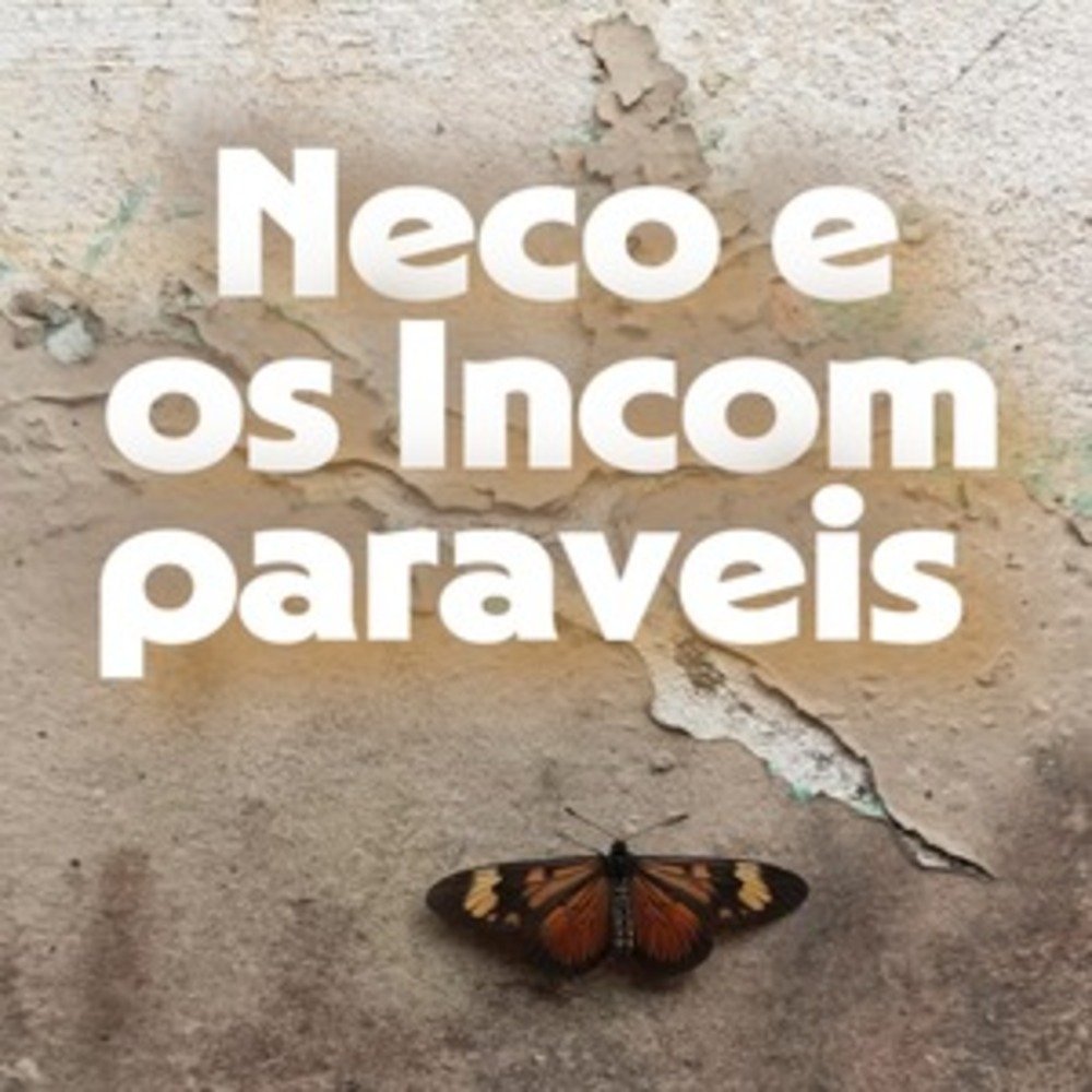 Neco e os Incomparaveis artwork
