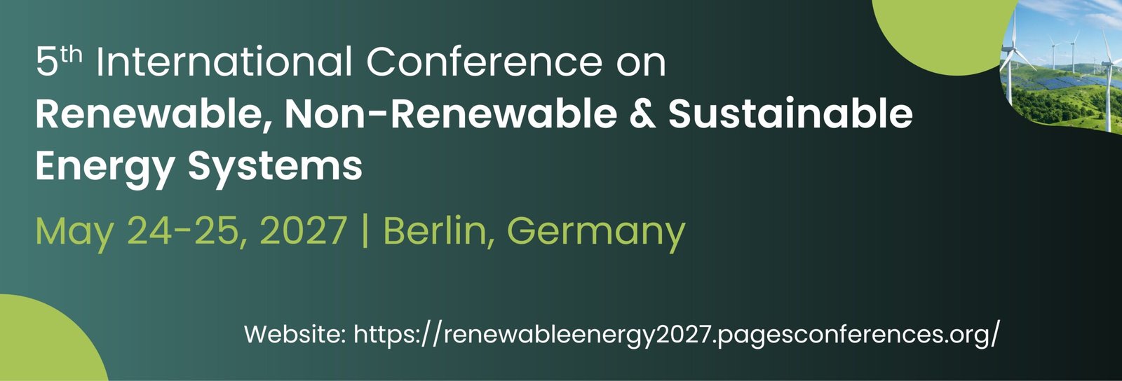 5th International Conference on Renewable, Non-Renewable & Sustainable Energy Systems